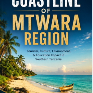 Visit Tanzania: Coastline of Mtwara Region